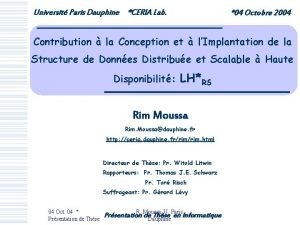 Universit Paris Dauphine CERIA Lab 04 Octobre 2004