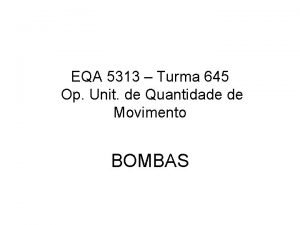 EQA 5313 Turma 645 Op Unit de Quantidade