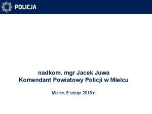 Jacek juwa policja