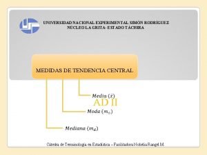 UNIVERSIDAD NACIONAL EXPERIMENTAL SIMN RODRGUEZ NCLEO LA GRITA