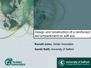 Design and construction of a reinforced soil embankment