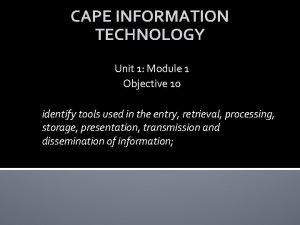 Cape information technology unit 1 notes