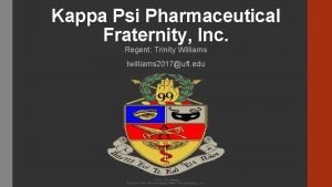 Kappa Psi Pharmaceutical Fraternity Inc Regent Trinity Williams