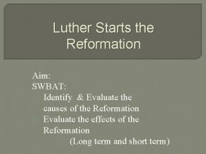 Luther starts the reformation