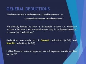 General deductions
