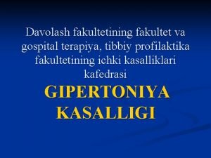 Davolash fakultetining fakultet va gospital terapiya tibbiy profilaktika