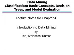 Basic concepts in data classification