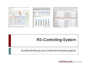 RS Controlling System Kurzbeschreibung zum Unternehmensplanungstool Funktionsbersicht Dashboard
