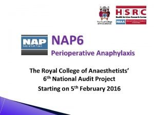 NAP 6 Perioperative Anaphylaxis The Royal College of