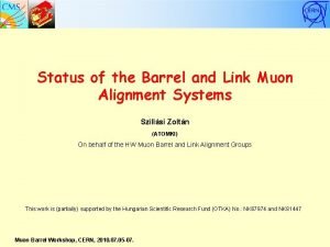 Status of the Barrel and Link Muon Alignment