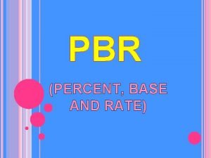 Pbr percent