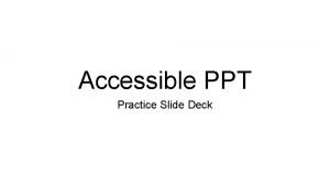 Accessible ppt