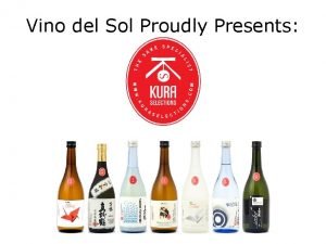 Vino del Sol Proudly Presents Why Artisanal Sake