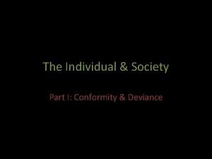 Conformity deviance example