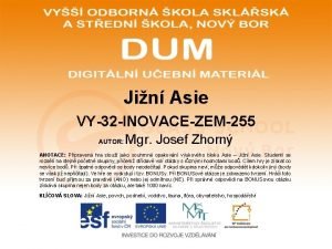 Jin Asie VY32 INOVACEZEM255 AUTOR Mgr Josef Zhorn