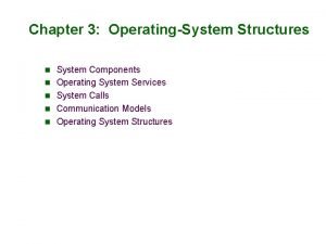Operating system structure