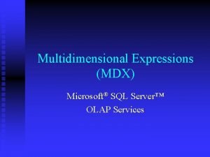 Multidimensional expressions