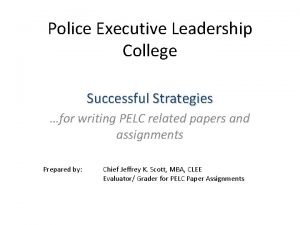 Police executive leadership college