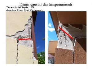 Danni causati dai tamponamenti Terremoto dellAquila 2006 Iervolino