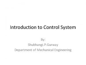 Introduction to Control System By Shubhangi P Gurway