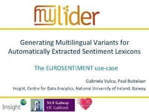 Generating Multilingual Variants for Automatically Extracted Sentiment Lexicons