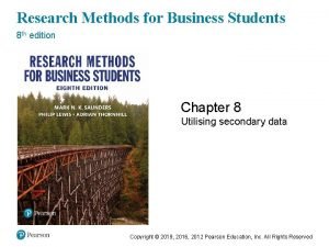 Advantages of secondary research