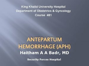 King Khalid University Hospital Department of Obstetrics Gyncology