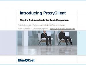 Bluecoat proxy client
