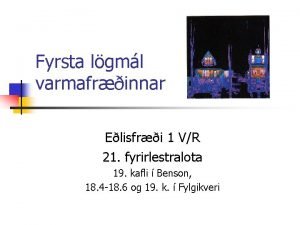 Fyrsta lgml varmafrinnar Elisfri 1 VR 21 fyrirlestralota