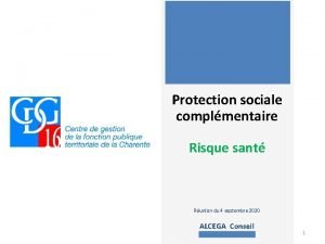 Protection sociale complmentaire Risque sant Runion du 4