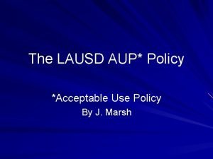 Lausd acceptable use policy