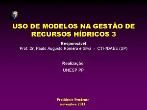 USO DE MODELOS NA GESTO DE RECURSOS HDRICOS