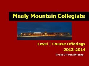 Mealy mountain collegiate