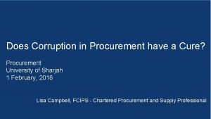 Does Corruption in Procurement have a Cure Procurement