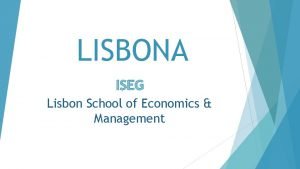 Lisbon school of economics and management