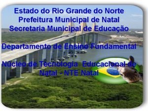 Estado do Rio Grande do Norte Prefeitura Municipal