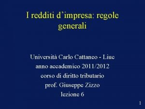 I redditi dimpresa regole generali Universit Carlo Cattaneo