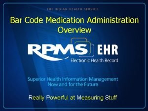 Bar Code Medication Administration Overview Really Powerful at
