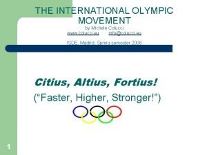 THE INTERNATIONAL OLYMPIC MOVEMENT by Michele Colucci www