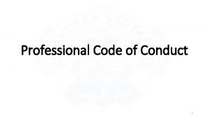 Code of conduct professional ethics