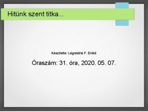 Hitnk szent titka Ksztette Lgrdin F Enik raszm