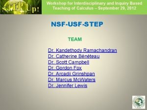 Workshop for Interdisciplinary and Inquiry Based Teaching of