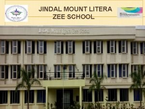 Jindal mount litera zee school