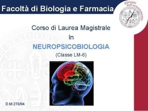 Neuropsicobiologia sbocchi