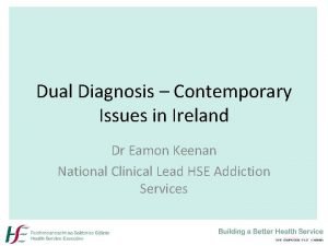 Dual diagnosis northern ireland