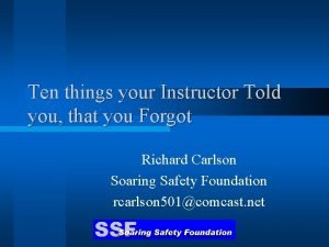 Ten things your Instructor Told you that you