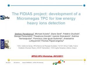 The FIDIAS project development of a Micromegas TPC