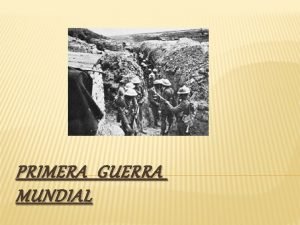 Primera guerra mundial presentacion