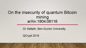 Quantum bitcoin mining