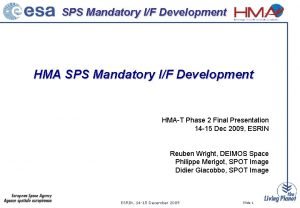 SPS Mandatory IF Development HMAT Phase 2 Final